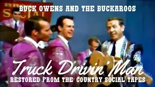 Truck Drivin&rsquo; Man by Buck Owens and the Buckaroos