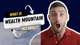 What is Wealth Mountain All About? #money #crypto #drip