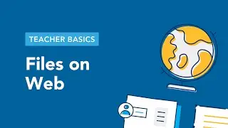 Teacher Basics 12. - Adding Content - Files on Web