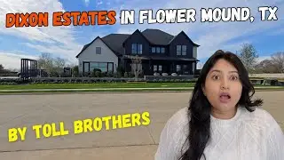 NEW in Flower Mound, TX | Dixon Estates by Toll Brothers