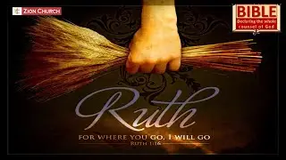 Sunday Worship Service, 05/24/2020. Sermon: Ruth - What field do you work in?