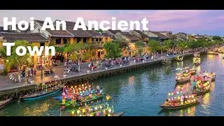 The Magic of Hoi An's Lantern Festiva.