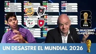 Sorteo del Mundial 2026 (Mi opinion)