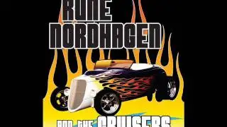 Rune Nordhagen & The Cruisers - My Babe (Fabulous Thunderbirds cover)