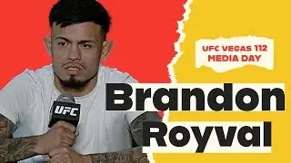 Полное интервью Брэндона Ройвала перед боем на UFC Vegas 112.