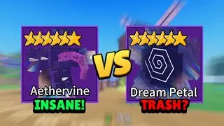 Какой юнит лучше: AETHERVINE или DREAM PETAL в Garden Tower Defense!