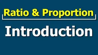 Ratio and Proportion | Introduction | Maths | Letstute