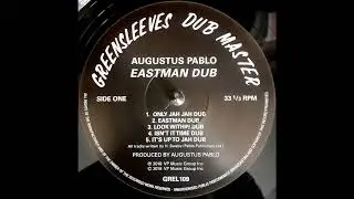 AUGUSTUS PABLO - Isn't It Time Dub