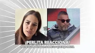 Perlita reacciona a entrevista de Recta... ¡Y de qué manera! | Gente Regia