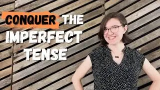 The Imperfect Tense (made SIMPLE!)