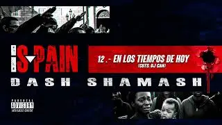 Dash Shamash - En los tiempos de hoy (Cuts Dj Can)