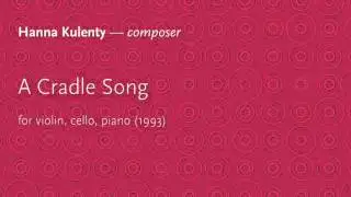 Hanna Kulenty &ndash; A Cradle Song