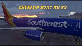 XP12.4.0 b1 LevelUp B737-700 NG v2 SWA IRL Happy New Year  OPS