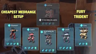 War Robots Fury Trident cheapest Medrange Setup in WR