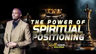 The Power of Spiritual Positioning