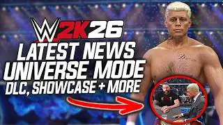 WWE 2K26 New Rumors: Big Universe Mode Update! New Cover Star Big Roster and DLC Update!