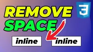 Remove Space Between Inline Elements in CSS (All Solutions)