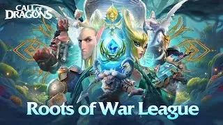 New Roots of War League | Call of Dragons