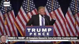 We will finally complete the Biometric Entry Exit VISA Tracking System  Donald Trump 2016