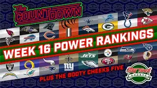 NFL Week 16 Power Rankings &bull; The Countdown