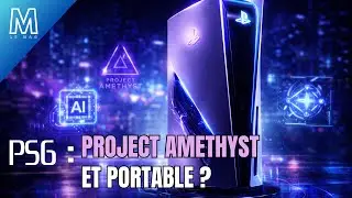 PS6 : Les RUMEURS et INFOS du project AMETHYST !