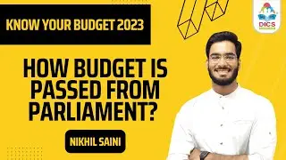How Budget is passed from Parliament? I Know Your Budget 2023 I Nikhil Saini #budget2023