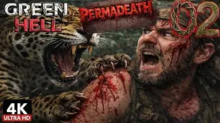 GREEN HELL PERMADEATH #2 NOS ATACA UN JAGUAR!!! #4k