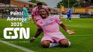 Pemi Aderoju (Eastbourne Borough FC Loan) - Goals, Skills & Assists 2025 | HD