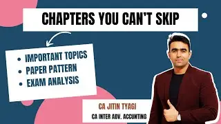 High Scoring 8 Important Topics | CA Inter Advanced Accounting | September 2025 Exam Paper Pattern