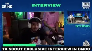 TX SCOUT EXCLUSIVE INTERVIEW IN BMOC-THE GRIND | TX SCOUT- TRUST THE PROCESS