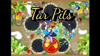 (BTD6)Tar Pits CHIMPS with Silas!(697 starting cash)