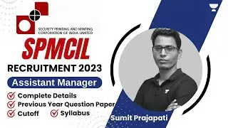 SPMCIL Recruitment 2023 | Complete Details | PYQ, Cutoff & Pattern | Sumit Prajapati