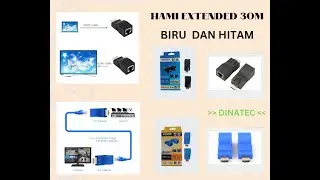 PEMASANGAN HDMI EXTENDER 30 METER ( BIRU & HITAM )