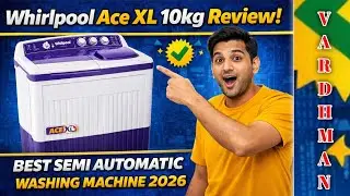 Whirlpool Ace XL 10kg review, Best semi automatic washing machine 2026 #Whirlpoo  #washingmachine 