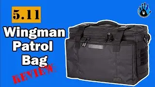 5 11 Wingman Patrol Bag review