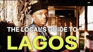 The Local's Guide To Lagos Nigeria: The BEST Music, Nightlife and Fashion