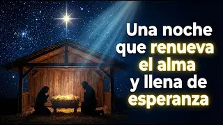 Oración de Nochebuena | La Promesa de Juan 1:14 que Renovará Tu Espíritu