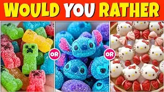 Would You Rather - ULTIMATE Candy & Sweets Edition 🍬🍧🥞 Quiz Face