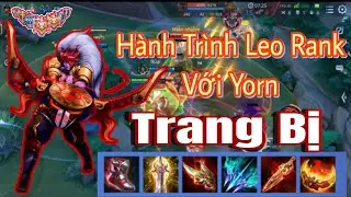 [ TOP 1 YORN ] Yorn Đi Đơn Leo Rank V&agrave; C&aacute;i Kết - Sấy Cũng Cũng LQMB