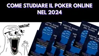 Iniziare con il poker online: IL METODO DI STUDIO