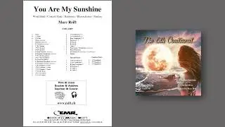 Editions Marc Reift &ndash; Marc Reift: You Are My Sunshine - for Concert Band