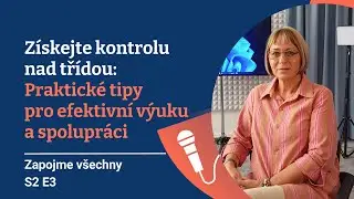 Získejte kontrolu nad třídou: Praktické tipy pro efektivní výuku a spolupráci