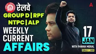 Current Affairs Today | Daily Current Affairs | Current Affairs for RRB NTPC/Group D 2026| Pawan Sir
