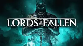 Lords of the Fallen Livestream