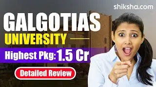 Galgotias University Review :  Courses, Fees, Admission 2024, Ranking, Cut Off, Placements