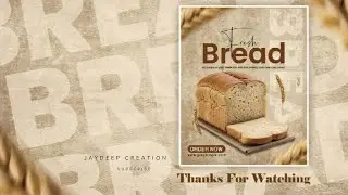 Create AMAZING Bread Poster Designs in Photoshop||Photoshop Tutorial||