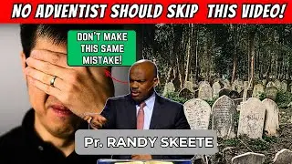 Randy Skeete Sermons. No Adventist Should Skip This Video! | Seventh Day Adventist