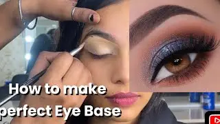 How to make Eye Base, understand step by step || #eyemakeup