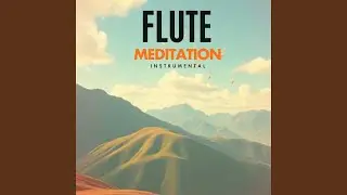 Flute Meditation