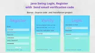 Java Swing Login and Register with Send email verification code | Java Swing JDBC MySQL